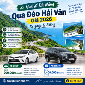 Xe Huế đi Đà Nẵng qua đèo Hải Vân: Giá 2026 Xe ghép & Riêng tạo ảnh
