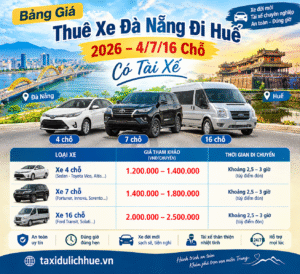 Bảng Giá Thuê Xe Đà Nẵng Đi Huế 2026 – 4/7/16 Chỗ Có Tài Xế